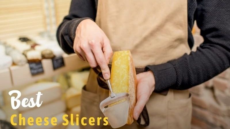 Best 13 Cheese Slicers - Chef's Pencil