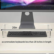 Load image into Gallery viewer, NIUBEE Monitor Stand, Acrylic Computer Monitor Stand Riser, Desk Organizer, Stable Construction, Perfect for Computer Monitor Laptop iMac Printer TV Screen.(20x7.5in)
