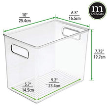 Load image into Gallery viewer, mDesign Deep Plastic Food Storage Container Bin with Handles - for Kitchen, Pantry, Cabinet, Fridge/Freezer - Slim Organizer for Snacks, Produce, Pasta - 10" x 6.5" x 8" - 4 Pack - Clear