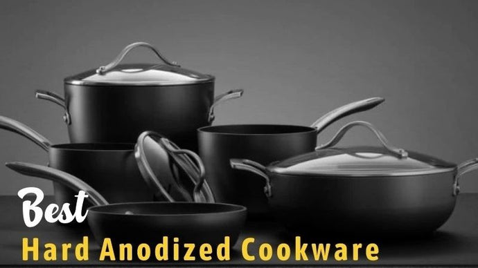 15 Best Hard Anodized Cookware In 2023: Reviews & Buying Guide