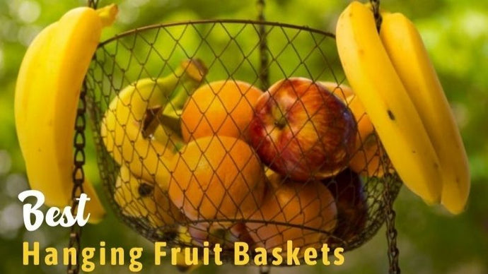 13 Best Hanging Fruit Baskets In 2023: Reviews & Buying Guide
