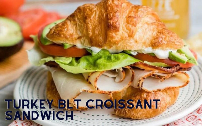 Turkey BLT Croissant Sandwich Recipe