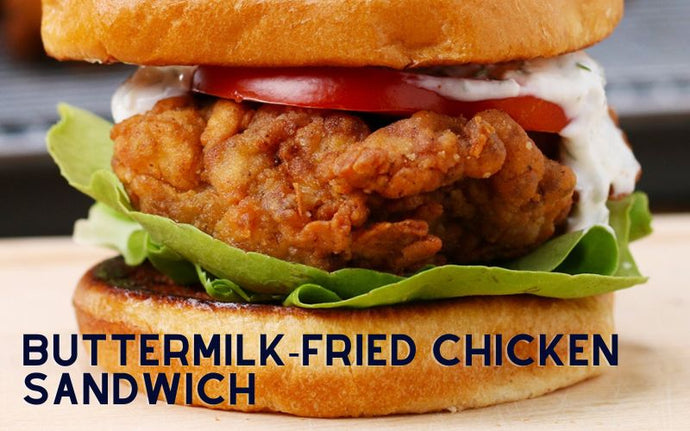Buttermilk-Fried Chicken Sandwich Recipe