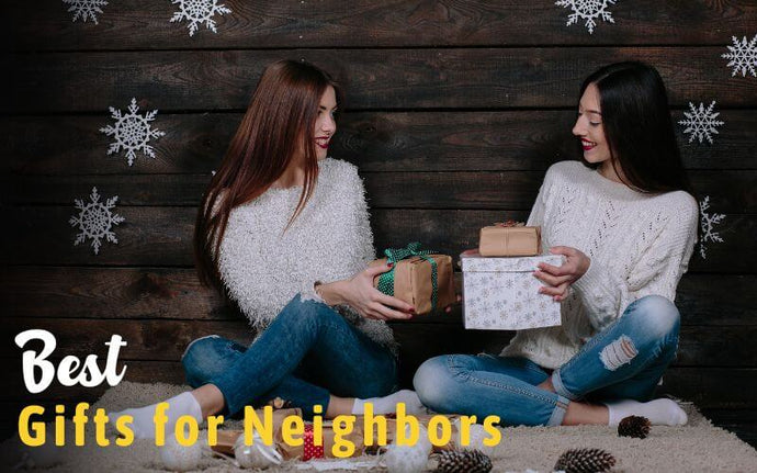 29 Best Gifts For Neighbors That Will Make Them Smile