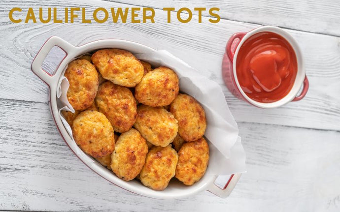 Cauliflower Tots Recipe