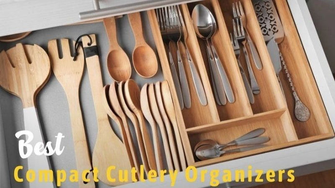 15 Best Compact Cutlery Organizers In 2023: Reviews & Buying Guide