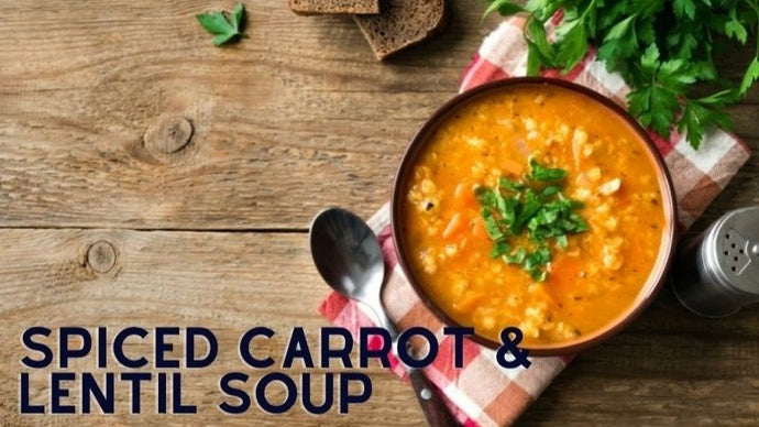 Spiced Carrot & Lentil Soup Recipe