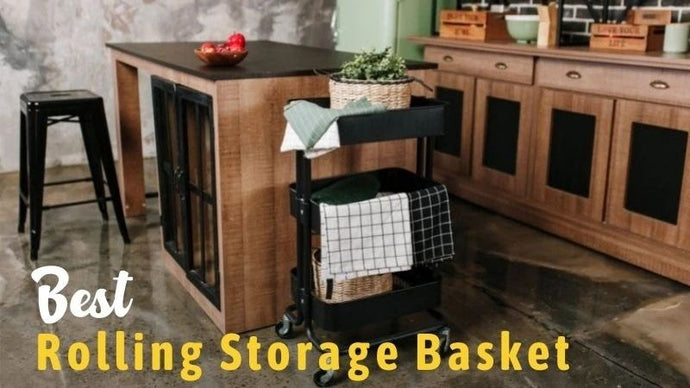 15 Best Rolling Storage Basket In 2023: Reviews & Buying Guide