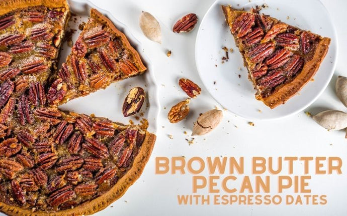Brown Butter Pecan Pie With Espresso Dates Recipe